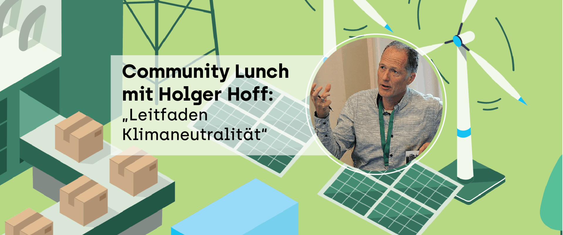 Community Lunch mit Holger Hoff: Leitfaden Klimaneutralität